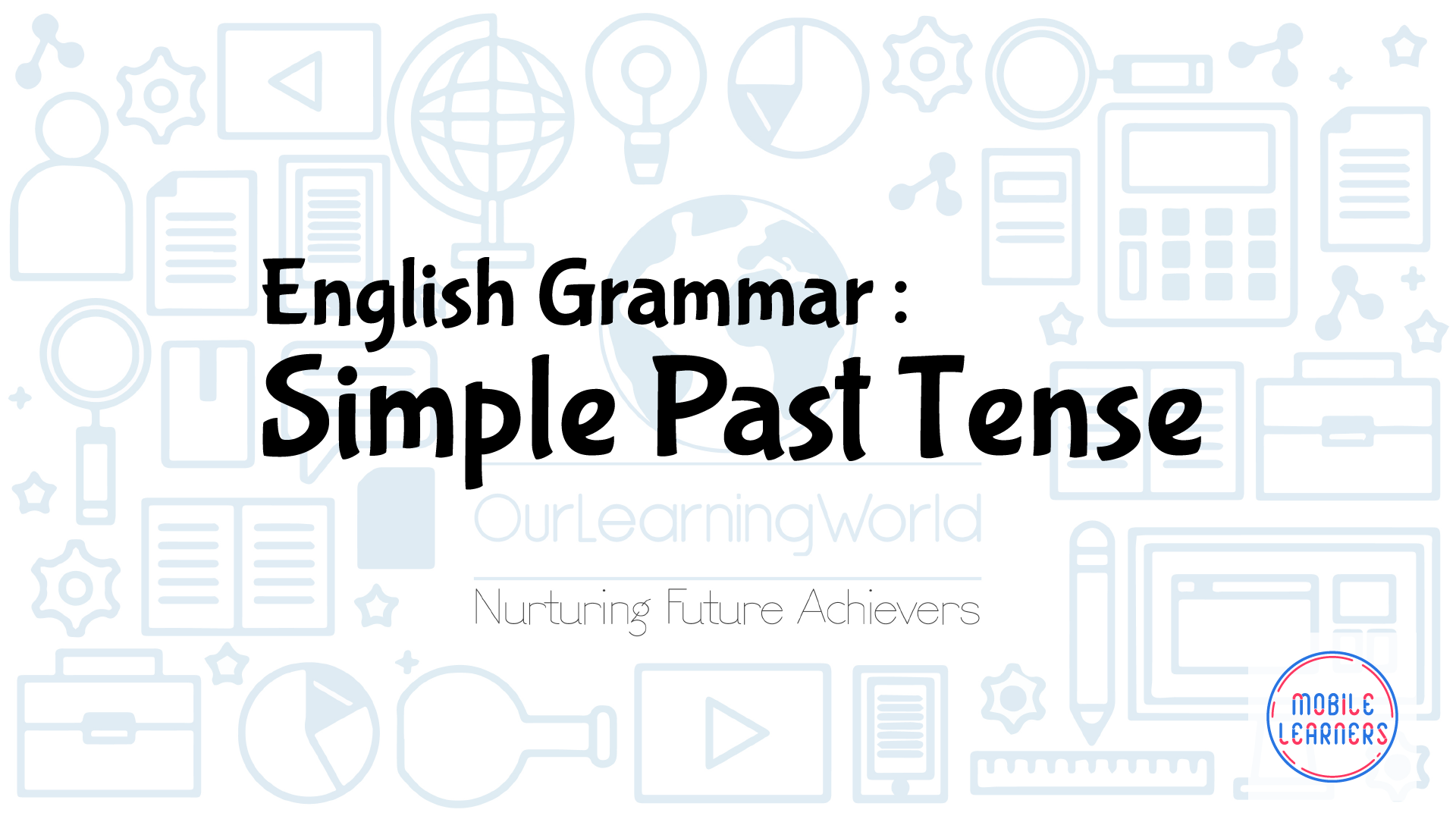 Simple Past Tense Primary English Tuition Online